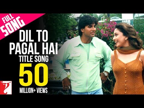 dil to pagal he song